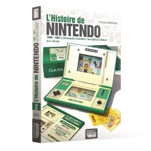 L'Histoire de Nintendo Volume 2 1980-1991 L'étonnante invention - Les Game and Watch (cover)